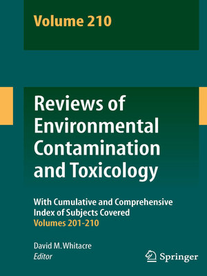 cover image of Reviews of Environmental Contamination and Toxicology Volume 210